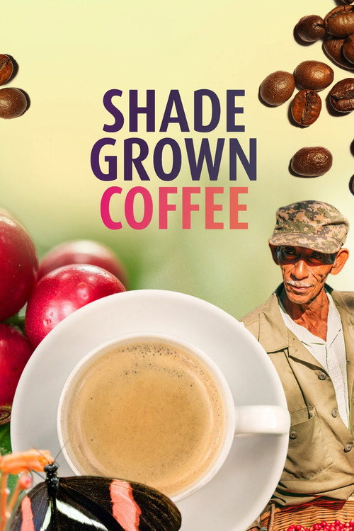 Shade grown coffee