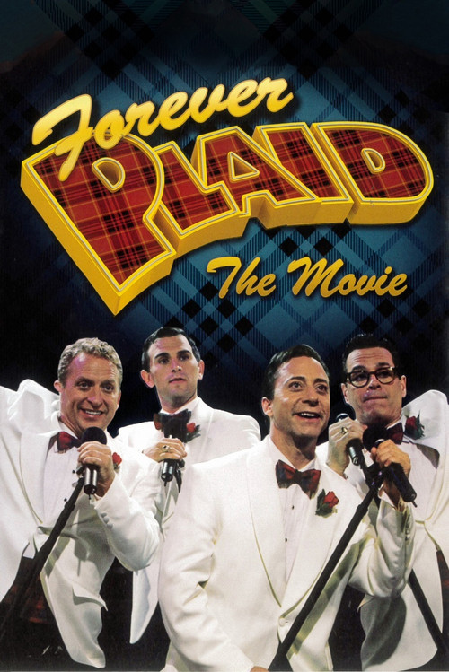 Forever Plaid: The Movie