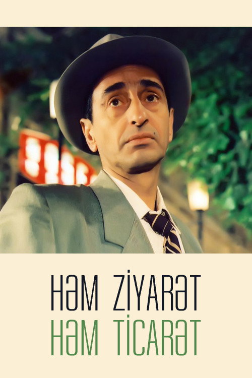 Häm ziyarät, häm ticarät...