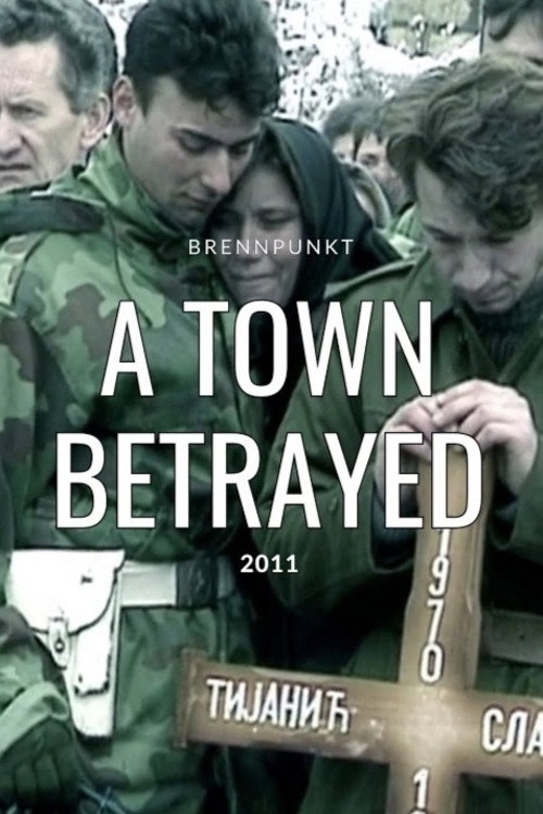 A town betrayed