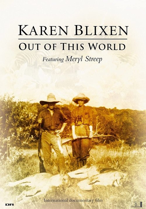 Karen Blixen - Out of This World