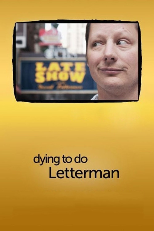Dying to do Letterman