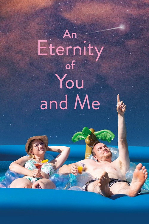 An eternity of you and me
