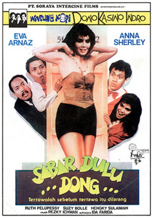 Sabar Dulu Dong…!