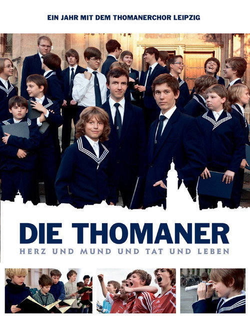 Die Thomaner - A Year In The Life Of The St. Thomas Boys Choir Of Leipzig