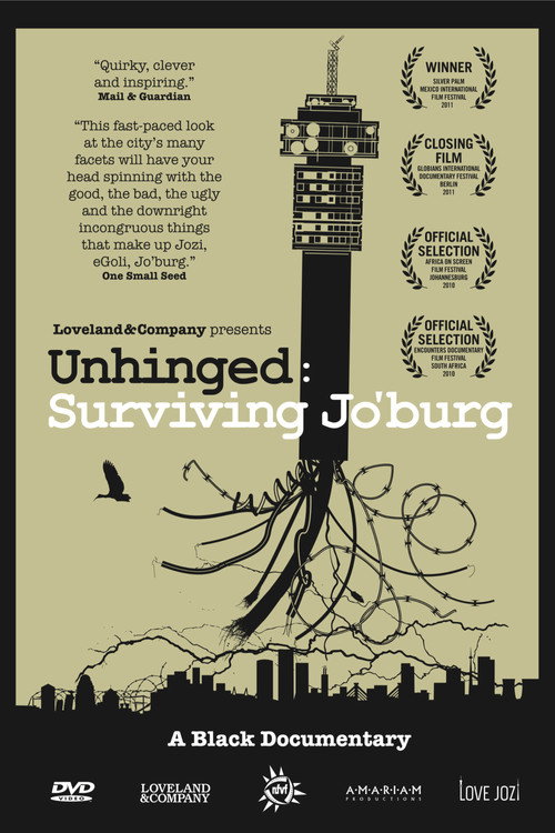 Unhinged, Surviving Joburg