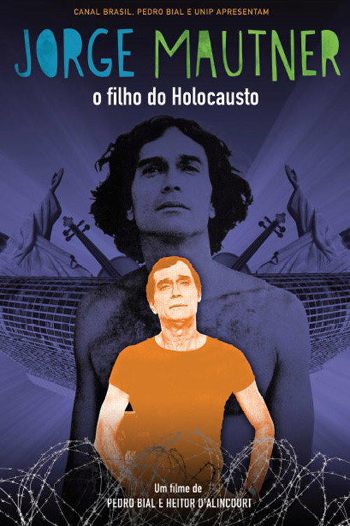 Jorge Mautner - O Filho do Holocausto