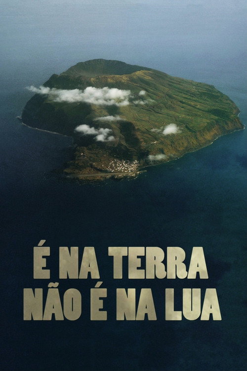 É na Terra não É na Lua