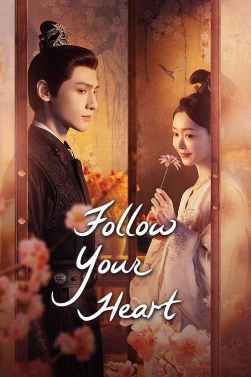 Follow Your Heart