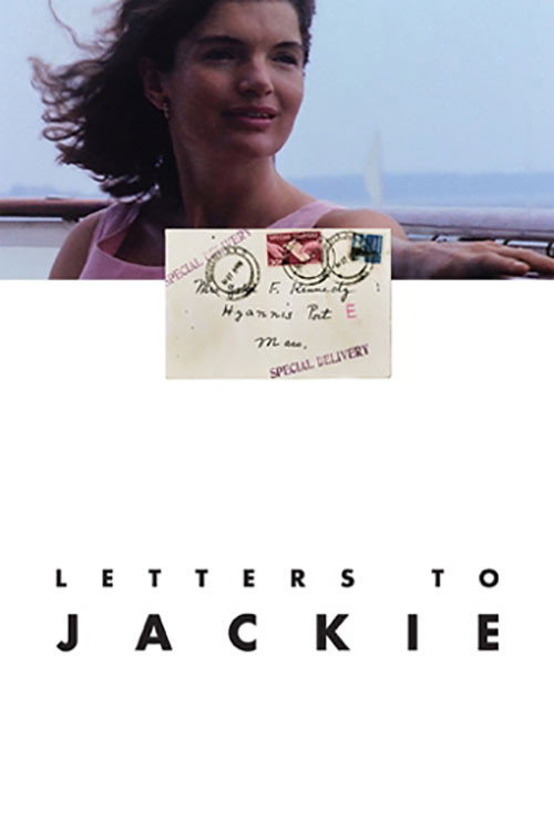 Letters to Jackie Kennedy