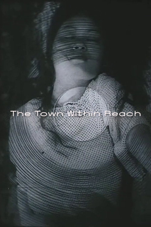The Town within Reach