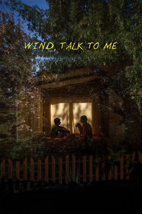Wind, Talk To Me