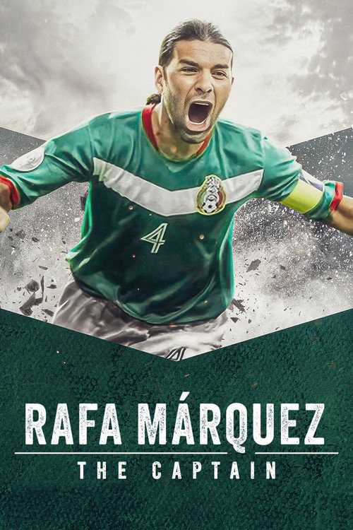 Rafa Márquez: El capitán