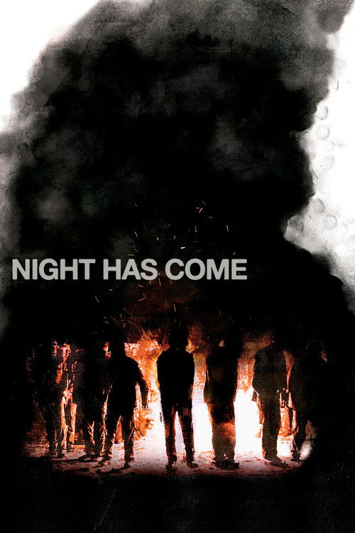 Night Has Come