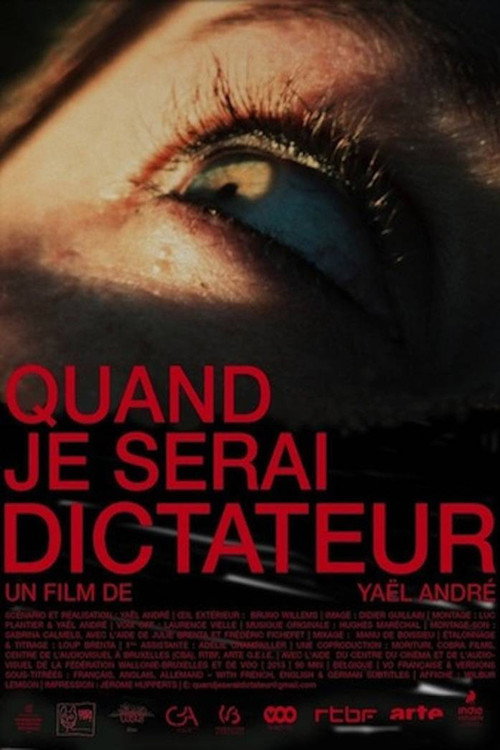 Quand je serai dictateur (When I Will Be Dictator)