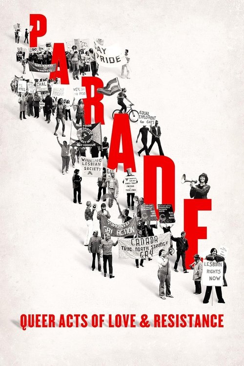 Parade: Queer Acts of Love and Resistance