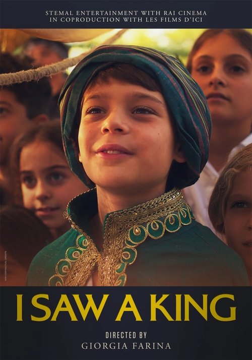 I saw a king