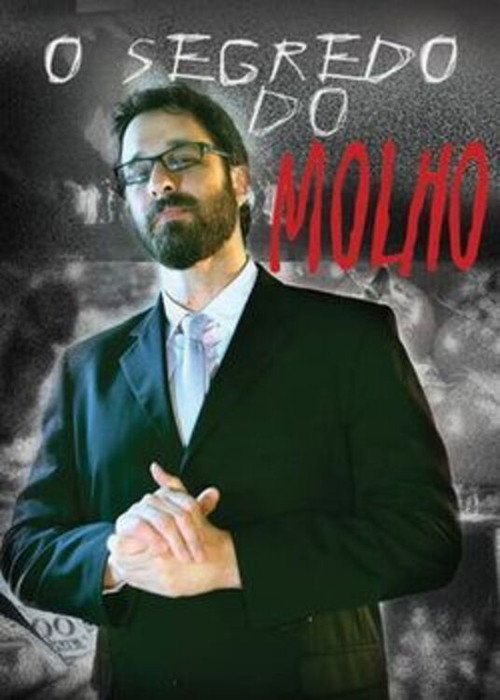 O segredo do molho