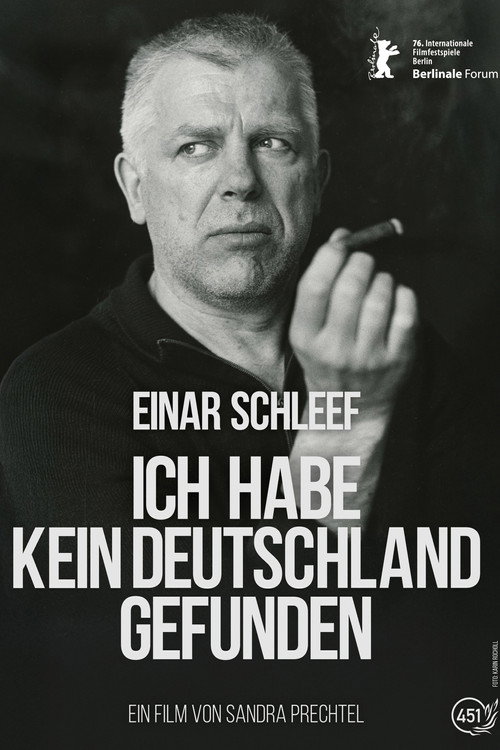 Einar Schleef – Ich habe kein Deutschland gefunden
