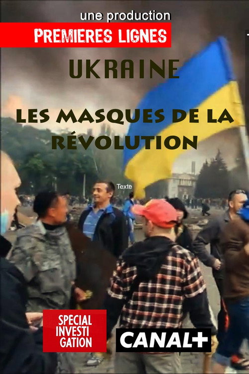 Ukraine: masks of the revolution