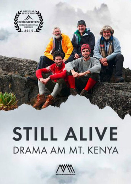 Still Alive – Drama am Mt. Kenya