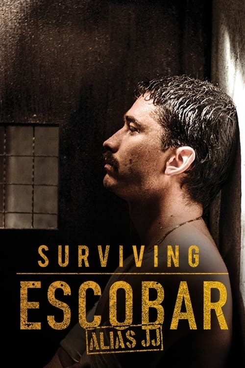 Surviving Escobar - Alias JJ