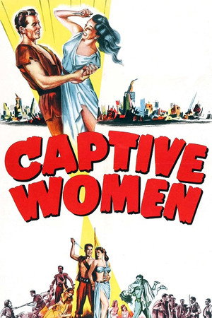 Poster pentru Captive Women (1952)