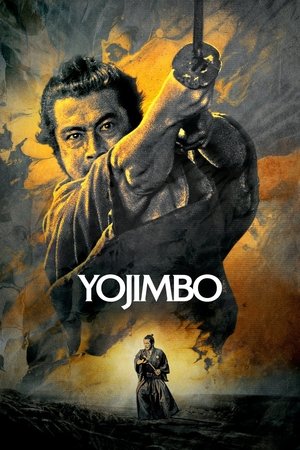 Yojimbo - Der Leibwächter - TopStrem