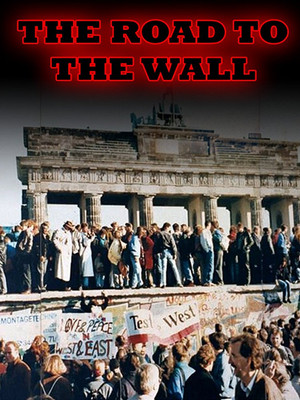 The Road to the Wall - TopStrem