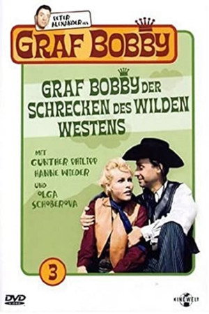 Graf Bobby, der Schrecken des Wilden Westens - TopStrem