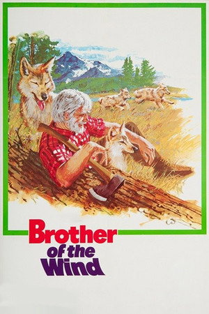 Poster pentru Brother of the Wind (1972)