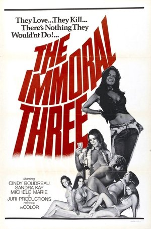 The Immoral Three - TopStrem