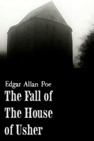 The Fall of the House of Usher