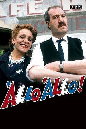 ’Allo ’Allo! - TopStrem