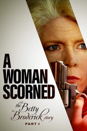 A Woman Scorned: The Betty Broderick Story - TopStrem