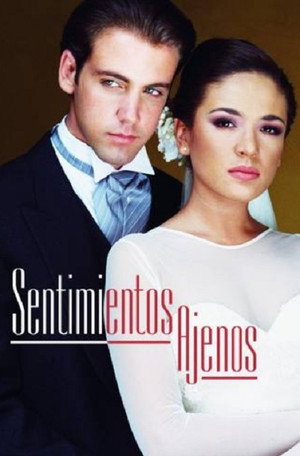 Постер: Sentimientos Ajenos