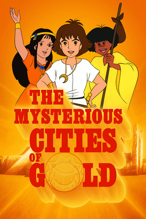 Les Mystérieuses Cités d'Or - TopStrem