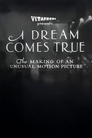 A Dream Comes True