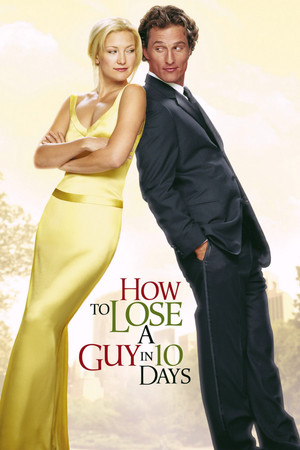 How to Lose a Guy in 10 Days - TopStrem