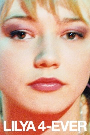 Lilya 4-ever - TopStrem