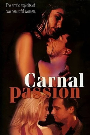Poster pentru Carnal Passion (2003)