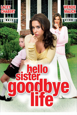 Hello Sister, Goodbye Life - TopStrem