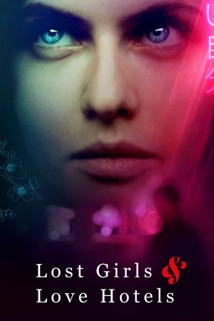 Lost Girls & Love Hotels - TopStrem