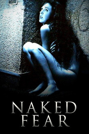Naked Fear - TopStrem