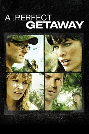 A Perfect Getaway - TopStrem