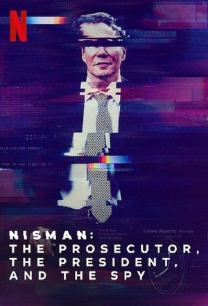 Nisman: El fiscal, la presidenta y el espía - TopStrem
