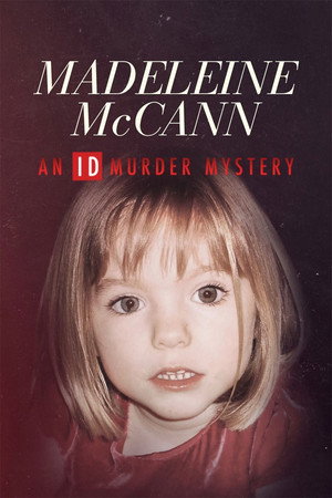Madeleine McCann: An ID Murder Mystery - TopStrem