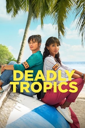 Deadly Tropics - TopStrem