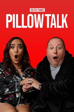 90 Day Fiancé: Pillow Talk - TopStrem