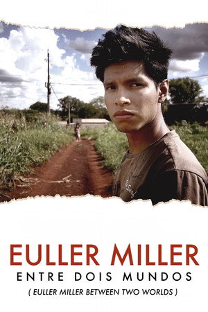 Euller Miller - Entre Dois Mundos - TopStrem